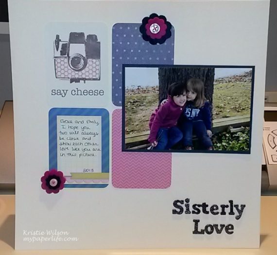 Sisterly Love {a layout}