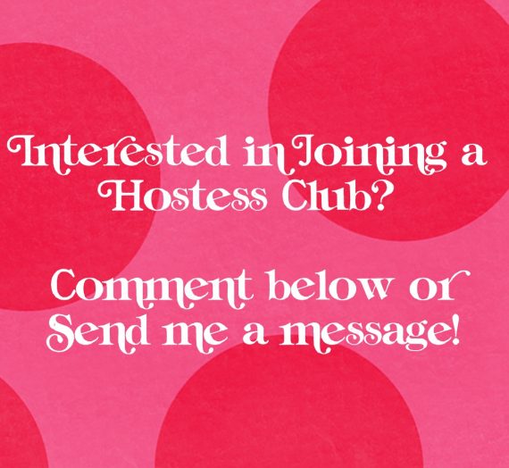 Are you interested in joining a hostess club?
