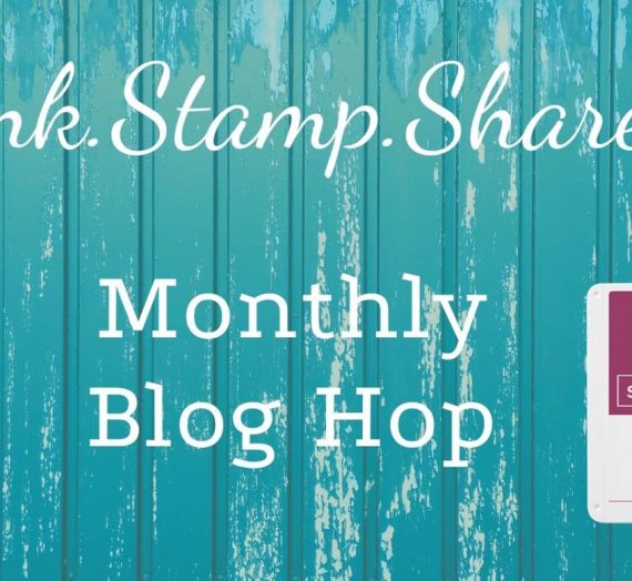 Everything Essential for Ink Stamp Share Blog Hop