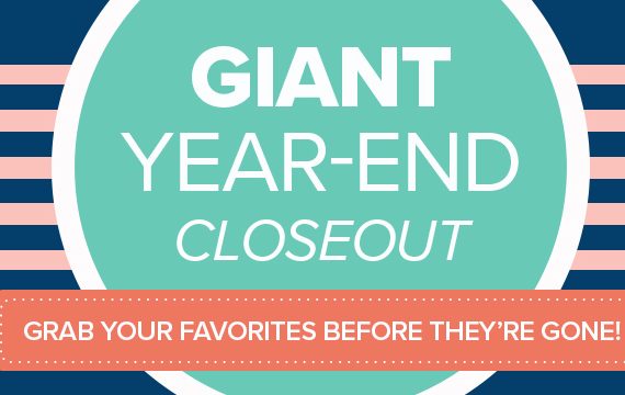 Giant Year-End Closeout Sale 12/8/20 – 1/4/21