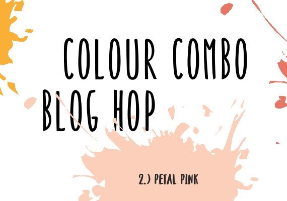 March 2021 * Colour Combo Blog Hop