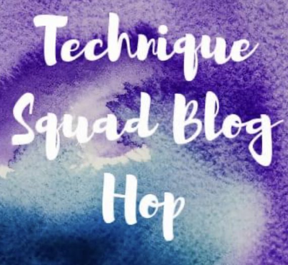 Technique Squad Blog Hop – Paper Piecing